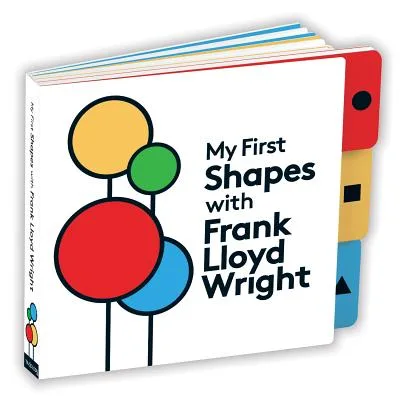 My First Shapes with Frank Lloyd Wright cover