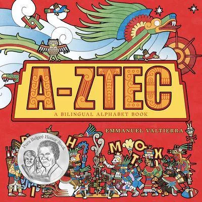 A-Ztec: A Bilingual Alphabet Book封面