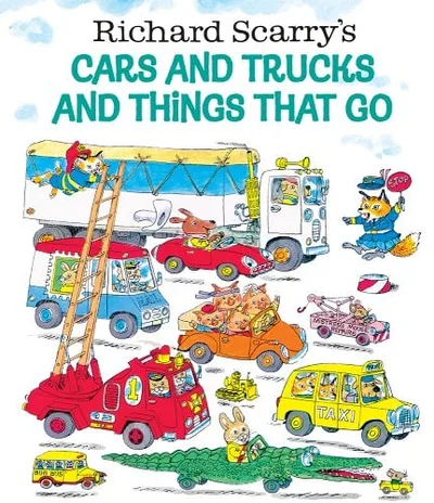 Richard Scarry’s Cars and Trucks and Things That Go cover