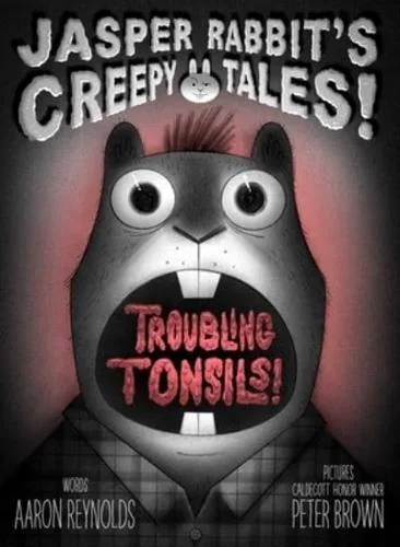 Troubling Tonsils!封面