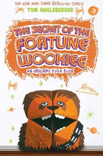 The Secret of the Fortune Wookiee cover