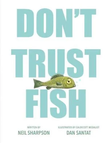 Don’t Trust Fish封面