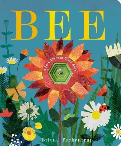 Bee: A Peek-Through Board Book cover