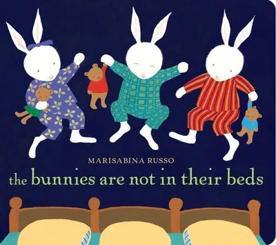 The Bunnies Are Not in Their Beds cover