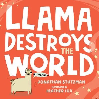 Llama Destroys the World cover